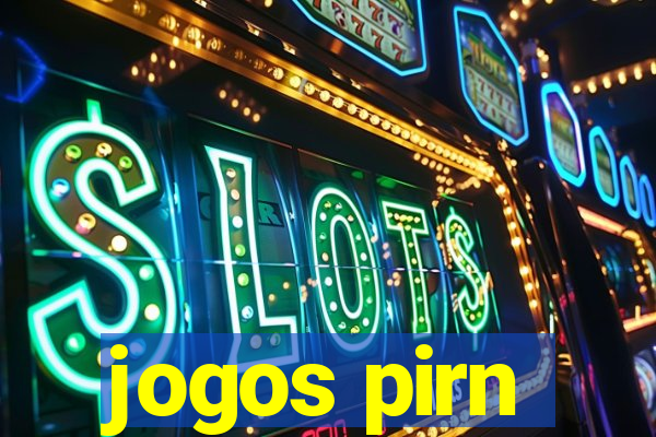 jogos pirn